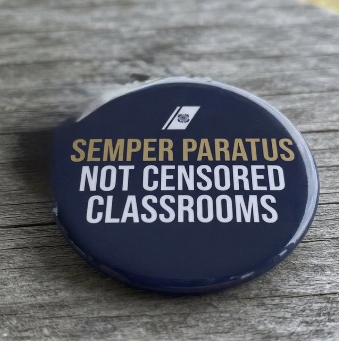 Semper Paratus — Not Censored Classrooms button